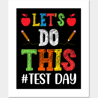 Let's Do This Test Day Teacher Posters and Art